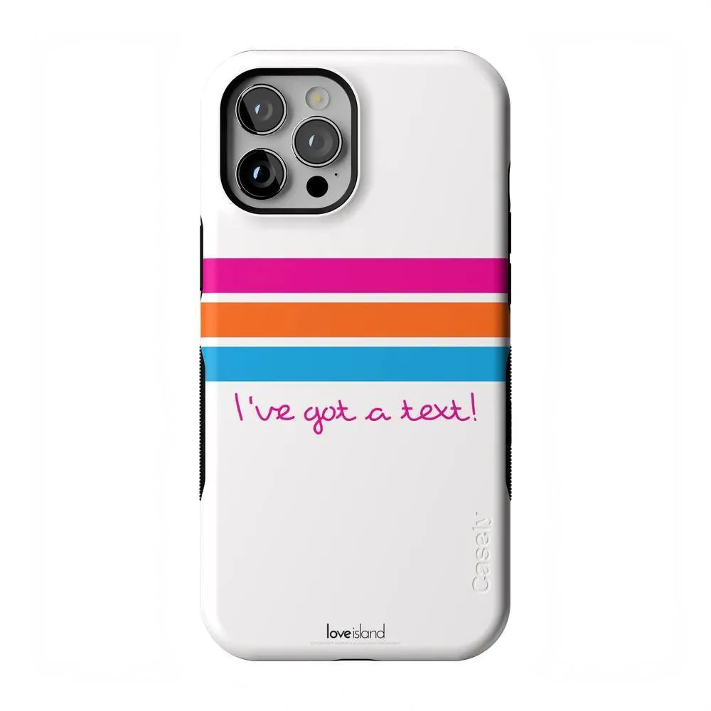 I've Got a Text! | Official Love Island x Bans Phone Case